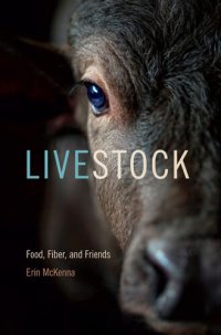 cover of the book Livestock: Food, Fiber, and Friends