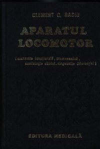 cover of the book Aparatul locomotor (anatomie functionala, biomecanica, semiologie, diagnostic diferential)