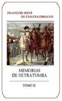 cover of the book Memorias de ultratumba Tomo II