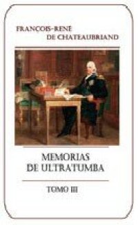 cover of the book Memorias de ultratumba Tomo III