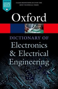 cover of the book A Dictionary of Electronics and Electrical Engineering