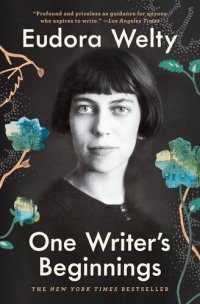 cover of the book One Writer's Beginnings