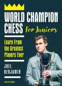 cover of the book World Champion Chess for Juniors