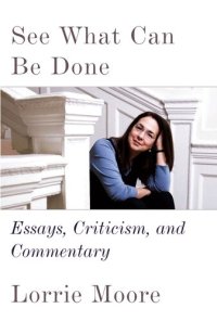 cover of the book See What Can Be Done: Essays, Criticism, and Commentary