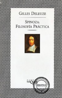 cover of the book Spinoza, filosofía práctica