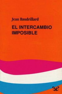 cover of the book El intercambio imposible