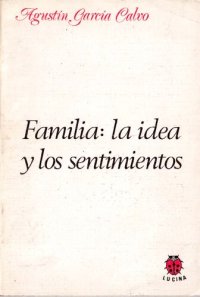 cover of the book Familia: la idea y los sentimientos