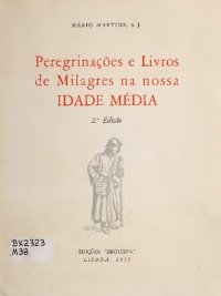 cover of the book Peregrinações e Livros de Milagres na Nossa Idade Média