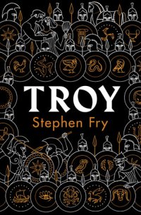 cover of the book Troy: Our Greatest Story Retold