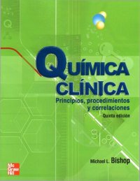 cover of the book Química Clínica principios: principios, procedimientos y correlaciones