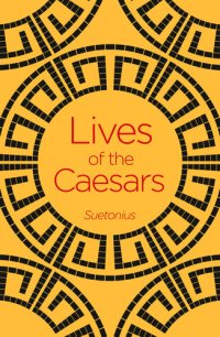 cover of the book Lives of the Caesars