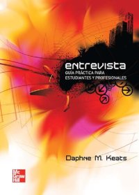 cover of the book Entrevista guia practica para estudiantes