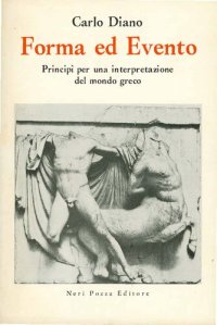 cover of the book Forma ed Evento. Principi per una interpretazione del mondo greco