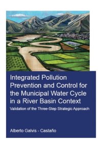 cover of the book Integrated Pollution Prevention and Control for the Municipal Water Cycle in a River Basin Context: Validation of the Three-Step Strategic Approach