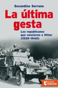 cover of the book La última gesta