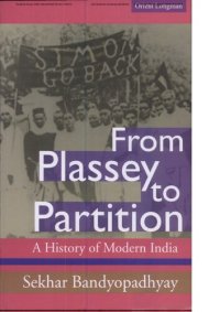 cover of the book From Plassey To Partition: A History of Modern India