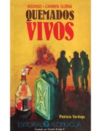 cover of the book Quemados vivos: Rodrigo y Carmen Gloria