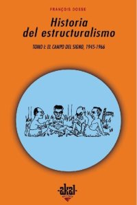 cover of the book Historia del estructuralismo I