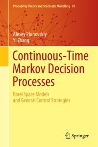 cover of the book Continuous-Time Markov Decision Processes