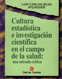 cover of the book Cultura estadística e investigación científica en el campo de la salud