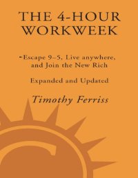 cover of the book Timothy Ferriss The 4-Hour Work Week-Harmony 2007