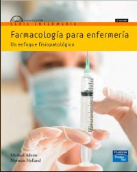 cover of the book Farmacología para Enfermería. Un enfoque fisiopatológico