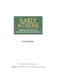 cover of the book Early Athens: Settlements and Cemeteries in the Submycenaean, Geometric and Archaic Periods