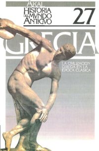 cover of the book Grecia. La Civilización Griega en la Época Clásica