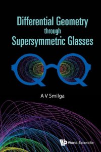 cover of the book Differential Geometry through Supersymmetric Glasses