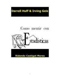 cover of the book Como Mentir Con Estatistica