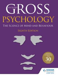 cover of the book Psychology: The Science of Mind and Behaviour