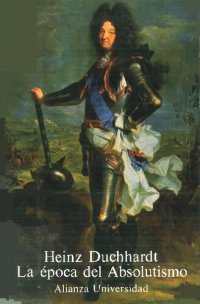 cover of the book La época del absolutismo