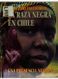 cover of the book La raza negra en Chile: Una presencia negada