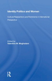 cover of the book Identity Politics and Women: Cultural Reassertions and Feminisms in International Perspective