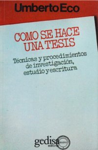 cover of the book Cómo se hace una tesis : ténicas y procedimientos de estudio, investigación y escritura