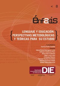 cover of the book Lenguaje y Educación: Perspectivas metodológicas y teóricas para su estudio