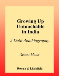 cover of the book Growing Up Untouchable in India: A Dalit Autobiography