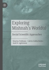 cover of the book Exploring Mishnah's World(s): Social Scientific Approaches