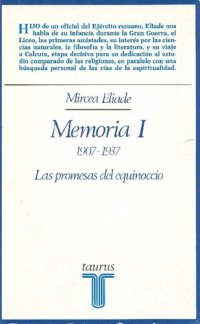 cover of the book Memoria. T. I, 1907-1937 : las promesas del equinoccio