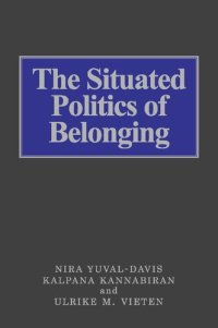 cover of the book The Situated Politics of Belonging