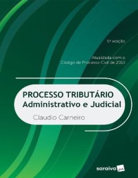 cover of the book Processo tributário: administrativo e judicial