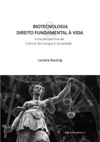 cover of the book Biotecnologia & Direito Fundamental à Vida