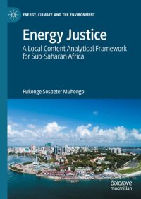 cover of the book Energy Justice: A Local Content Analytical Framework for Sub-Saharan Africa