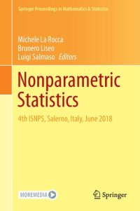 cover of the book Nonparametric Statistics: 4th ISNPS, Salerno, Italy, June 2018