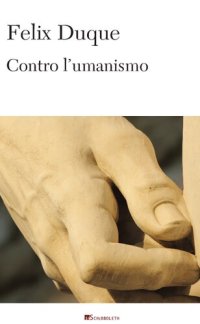 cover of the book Contro l'umanismo