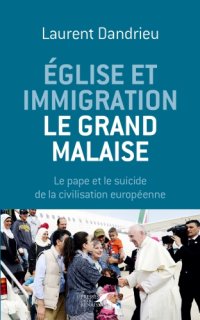 cover of the book Église et immigration : le grand malaise