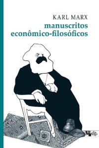 cover of the book Manuscritos econômico-filosóficos