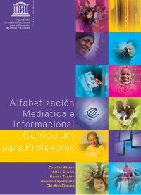 cover of the book Alfabetización mediática e informacional: curriculum para profesores; 2011