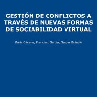 cover of the book GestiÃ³n de conflictos a travÃ©s de nuevas formas de sociabilidad virtual