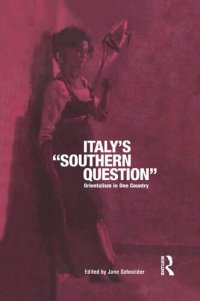 cover of the book Italy's 'Southern Question': Orientalism in One Country